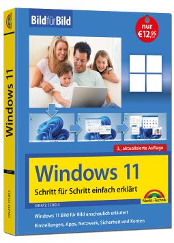 Windows 11 – Bild für Bild - 3.Auflage