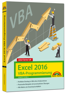 Jetzt lerne ich Excel 2016 VBA-Programmierung