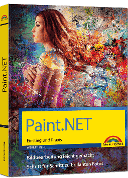 Paint.NET – Einstieg und Praxis