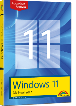 Windows 11 – Die Neuheiten