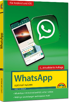 WhatsApp optimal nutzen, 5. Auflage