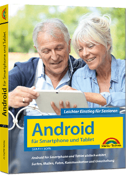 Android für Smartphone und Tablet – Leichter Einstieg für Senioren